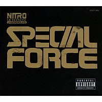 ＮＩＴＲＯ　ＭＩＣＲＯＰＨＯＮＥ　ＵＮＤＥＲＧＲＯＵＮＤ「 ＳＰＥＣＩＡＬ　ＦＯＲＣＥ」
