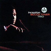 マッコイ・タイナー「 インセプション」