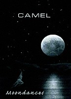 キャメル「 Ｍｏｏｎｄａｎｃｅｓ」