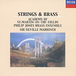 マリナー／ＡＳＭＦ／ＰＪＢＥ ジョン・ウィルブラハム フィリップ・ジョーンズ アラン・ラヴデイ ジョン・アイヴソン「ストリングスとブラス」