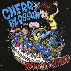 ＣＨＥＲＲＹＢＬＯＳＳＯＭ「ＤＩＶＥ　ＴＯ　ＷＯＲＬＤ」