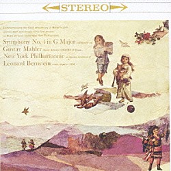 レナード・バーンスタイン ザ・ニューヨーク・フィルハーモニック レリ・グリスト「マーラー：交響曲第４番」