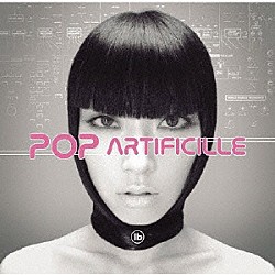 ＬＢ「ポップ・アーティフィシエル～アトム・ハートのポップス黄金時代」