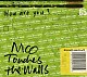 ＮＩＣＯ　Ｔｏｕｃｈｅｓ　ｔｈｅ　Ｗａｌｌｓ「Ｈｏｗ　ａｒｅ　ｙｏｕ　？」