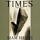 ＳＩＡＭ　ＳＨＡＤＥ「ＴＩＭＥ’Ｓ　（Ｓｉｎｇｌｅ　Ｖｅｒｓｉｏｎ）」