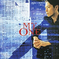 稲垣潤一「 ＭＹ　ＯＮＥ」
