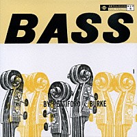 オスカー・ペティフォード＆ヴィニー・バーク「 ベース・バイ・ペティフォード～バーク」