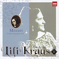 リリー・クラウス「 モーツァルト：ヴァイオリン・ソナタ　第３集」