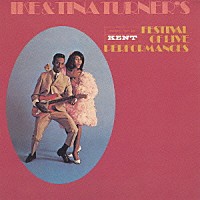 アイク＆ティナ・ターナー「 ライヴ１９６７」