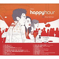 （オムニバス）「 ｈａｐｐｙｈｏｕｒ　ａｆｔｅｒｈｏｕｒ」