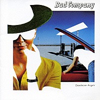 バッド・カンパニー「 ディソレーション・エンジェル」