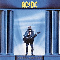 ＡＣ／ＤＣ「 フー・メイド・フー」