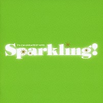 （オムニバス） ザ・コーデッツ ザ・スタイリスティックス セルジオ・メンデス ニック・ウッド ジグソー ヴァン・マッコイ＆ザ・ソウル・シティ・シンフォニー ショッキング・ブルー「ＴＶ－ＣＭ　グレイテスト・ヒッツ　スパークリング！」