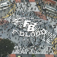 Ｆ－ＢＬＯＯＤ 「Ａｎｔｓ」