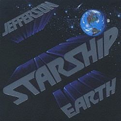 ジェファーソン・スターシップ「地球への愛にあふれて」