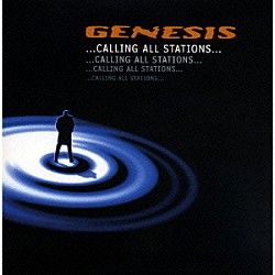 ジェネシス「コーリング・オール・ステーションズ」