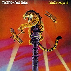 タイガーズ・オブ・パンタン「クレイジー・ナイト」