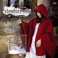 彩音「 Ｃｌｏｕｄｉｅｒ　Ｓｋｙ」