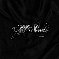 オール・エンズ「 オール・エンズ」