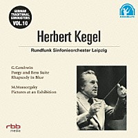 ヘルベルト・ケーゲル「 伝統的なドイツの指揮者たち　１０」
