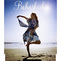 Ｂａｈａｓｈｉｓｈｉ「 キセキ」