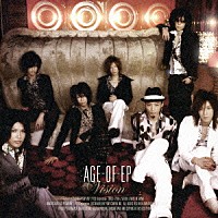 ＡＧＥ－ＯＦ－ＥＰ「 Ｖｉｓｉｏｎ」