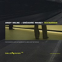 グレゴア・マレット／アンディ・ミルン「 シナリオズ」