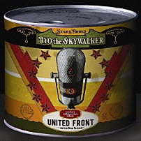ＲＹＯ　ｔｈｅ　ＳＫＹＷＡＬＫＥＲ 「ＵＮＩＴＥＤ　ＦＲＯＮＴ　～ｗｏｒｋｓ　ｂｅｓｔ～」