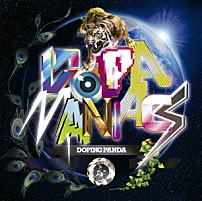 ＤＯＰＩＮＧ　ＰＡＮＤＡ 「Ｄｏｐａｍａｎｉａｃｓ」