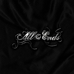 オール・エンズ「オール・エンズ」