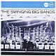 （オムニバス） アーティ・ショウ＆ヒズ・オーケストラ チャーリー・バーネット＆ヒズ・オーケストラ アンディ・カーク＆ヒズ・トゥエルヴ・クラウズ・オブ・ジョイ フレッチャー・ヘンダーソン・オーケストラ Ｌｉｏｎｅｌ　Ｈａｍｐｔｏｎ　＆　Ｈｉｓ　Ｏｒｃｈｅｓｔｒａ アール・ハインズ＆ヒズ・オーケストラ カウント・ベイシー＆ヒズ・オーケストラ「スウィンギング・ビッグ・バンド」