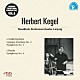 ヘルベルト・ケーゲル ライプツィッヒ・シンフォニー・オーケストラ「伝統的なドイツの指揮者たち　８」