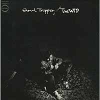 飯吉馨とザ・ウィップ「 ソウル・トリッパー」