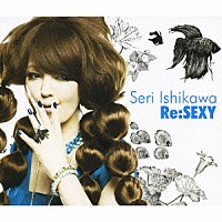 石川セリ「 リ・セクシー」