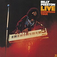 ビリー・プレストン「 ライヴ・ヨーロピアン・ツアー」