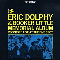 エリック・ドルフィー「 エリック・ドルフィー・メモリアル・アルバム」