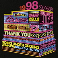 ＧＯＩＮＧ　ＵＮＤＥＲ　ＧＲＯＵＮＤ 「ＣＯＭＰＬＥＴＥ　ＳＩＮＧＬＥ　ＣＯＬＬＥＣＴＩＯＮ　１９９８－２００８」