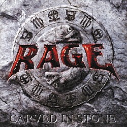 レイジ「カーヴド・イン・ストーン～スペシャル・エディション」
