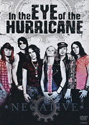 ネガティヴ「イン・ジ・アイ・オヴ・ザ・ハリケイン」