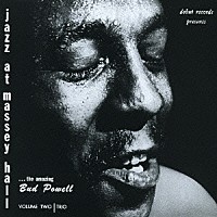 バド・パウエル「 ジャズ・アット・マッセイホール　Ｖｏｌ．２＋６」