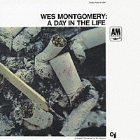 ウェス・モンゴメリー「 ア・デイ・イン・ザ・ライフ」