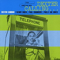 デクスター・ゴードン「 デクスター・コーリング＋１」