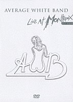 アヴェレージ・ホワイト・バンド「 アヴェレージ・ホワイト・バンド　ライヴ・アット・モントルー」
