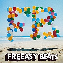 ＦＲＥＥＡＳＹ　ＢＥＡＴＳ 「ＷＡＶＥ　ＳＩＤＥ　ＯＦ　ＦＲＥＥＡＳＹ　ＢＥＡＴＳ」