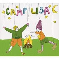 リサ・ローブ 「キャンプ・リサ」