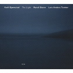 ケティル・ビヨルンスタ ランディ・ステーネ ラース・アンダース・トムター「ザ・ライト（光）」