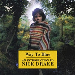 ニック・ドレイク「イントロダクション・トゥ・ニック・ドレイク」