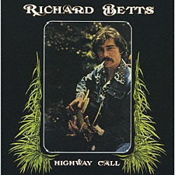 ディッキー・ベッツ「ハイウェイ・コール」