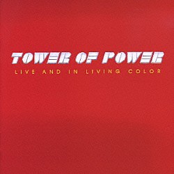 タワー・オブ・パワー「ベスト・ライヴ」