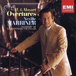 ネヴィル・マリナー アカデミー室内管弦楽団「モーツァルト：序曲集」